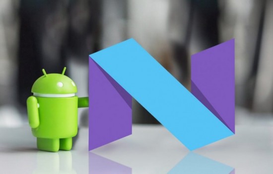 Вышла официальная стабильная версия Android 7.0 Nougat
